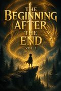 The Beginning After the End, Vol. 1