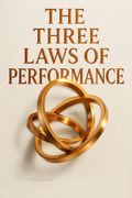 The Three Laws of Performance