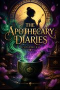 The Apothecary Diaries (Light Novel)