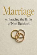 Marriage embracing the limits of Nick Buichichi