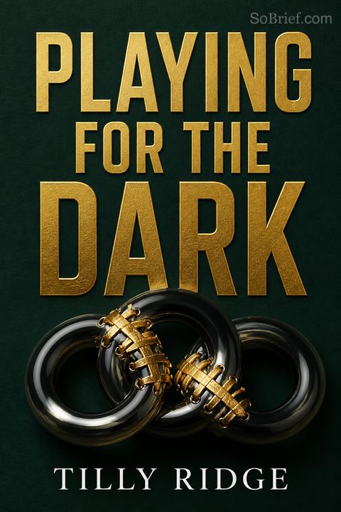 Playing for the Dark