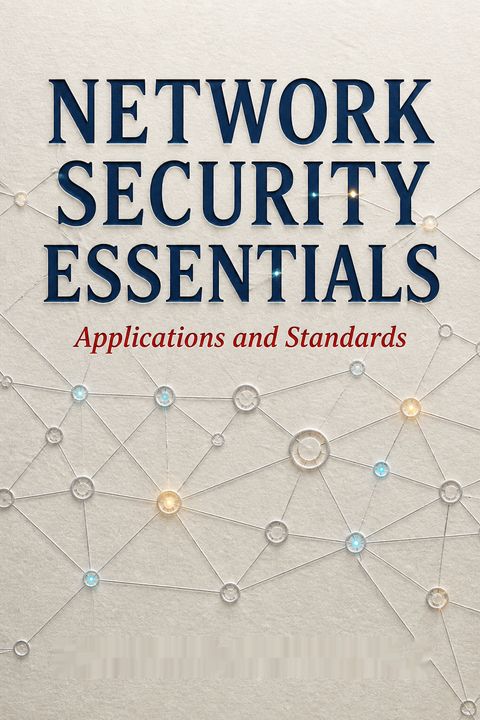 Network Security Essentials by William Stallings