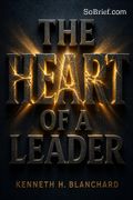 The Heart of a Leader