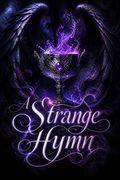 A Strange Hymn