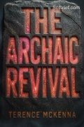 The Archaic Revival