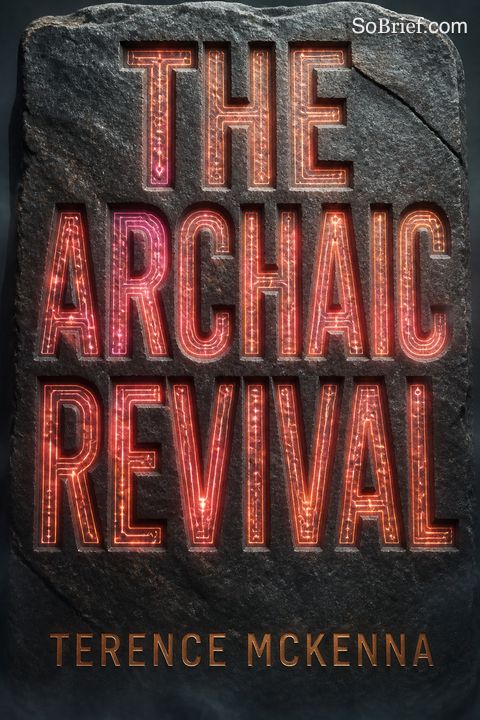 The Archaic Revival