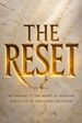 The Reset