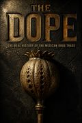 The Dope