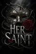 Her Saint
