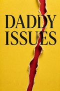 Daddy Issues