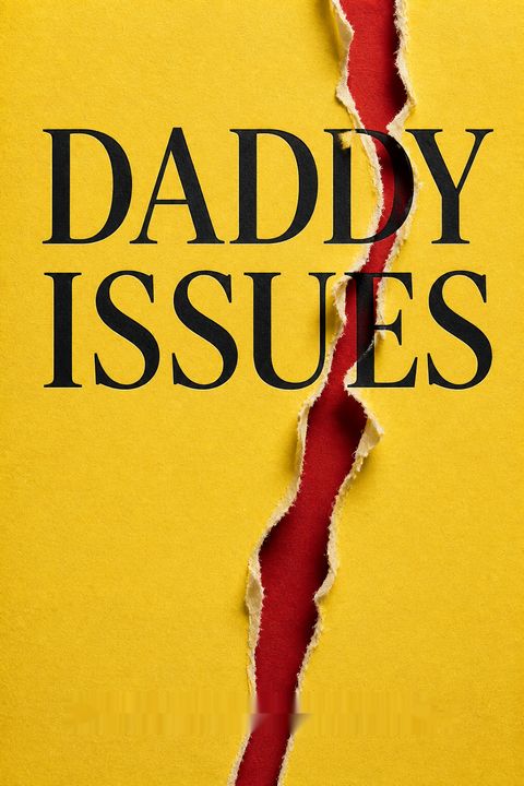 Daddy Issues by Katherine Angel