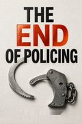 The End of Policing