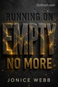 Running on Empty No More