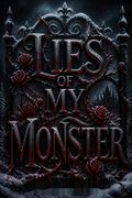 Lies of My Monster