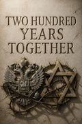 Two Hundred Years Together
