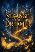Strange the Dreamer
