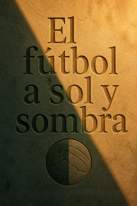 El fútbol a sol y sombra by Eduardo Galeano