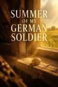 Summer of My German Soldier