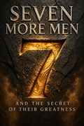 Seven More Men