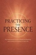 Practicing the Presence