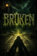 Broken