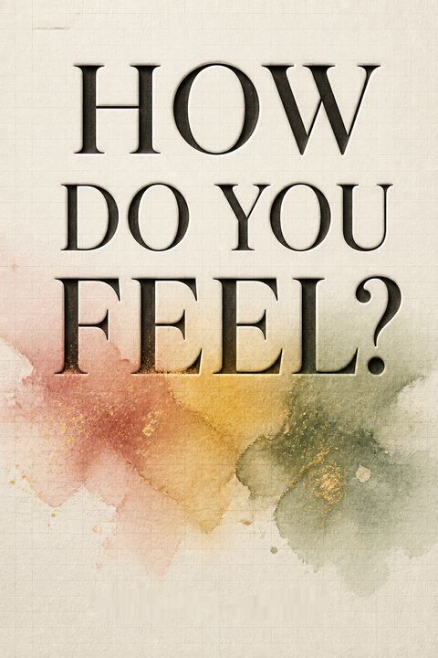 How Do You Feel? by Jessi Gold
