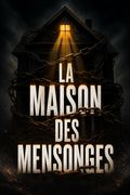 La maison des mensonges