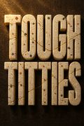 Tough Titties