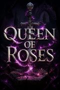 Queen of Roses