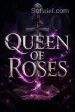 Queen of Roses