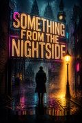 Something from the Nightside