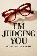 I'm Judging You