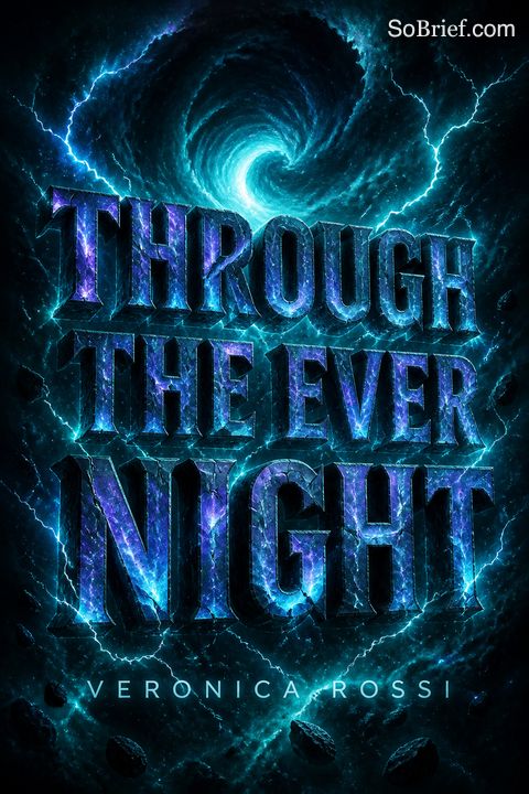 Through the Ever Night