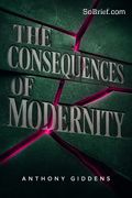 The Consequences of Modernity