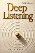 Deep Listening