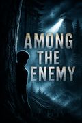 Among the Enemy