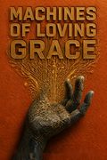 Machines of Loving Grace