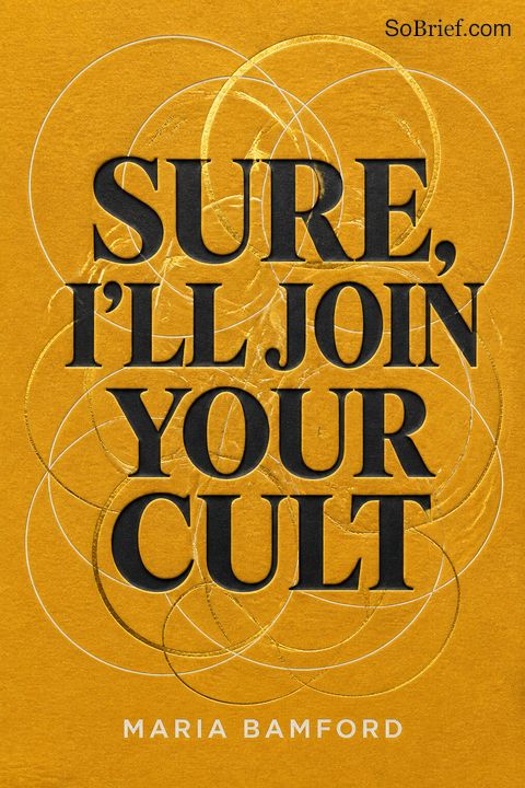 Sure, I'll Join Your Cult