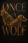 Once a Wolf