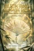 The Scum Villain's Self-Saving System