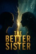 The Better Sister