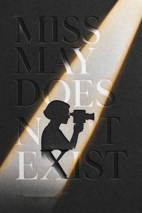 Miss May Does Not Exist by Carrie Courogen