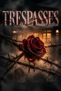 Trespasses