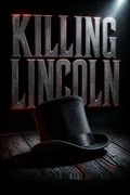 Killing Lincoln