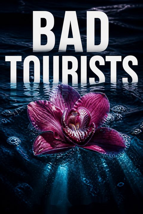 Bad Tourists by Caro Carver