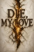 Die, My Love