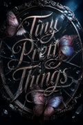 Tiny Pretty Things