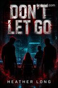Don't Let Go