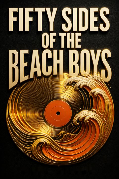 Fifty Sides of the Beach Boys by Mark Dillon