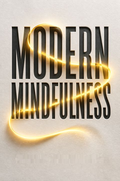 Modern Mindfulness by Rohan Gunatillake